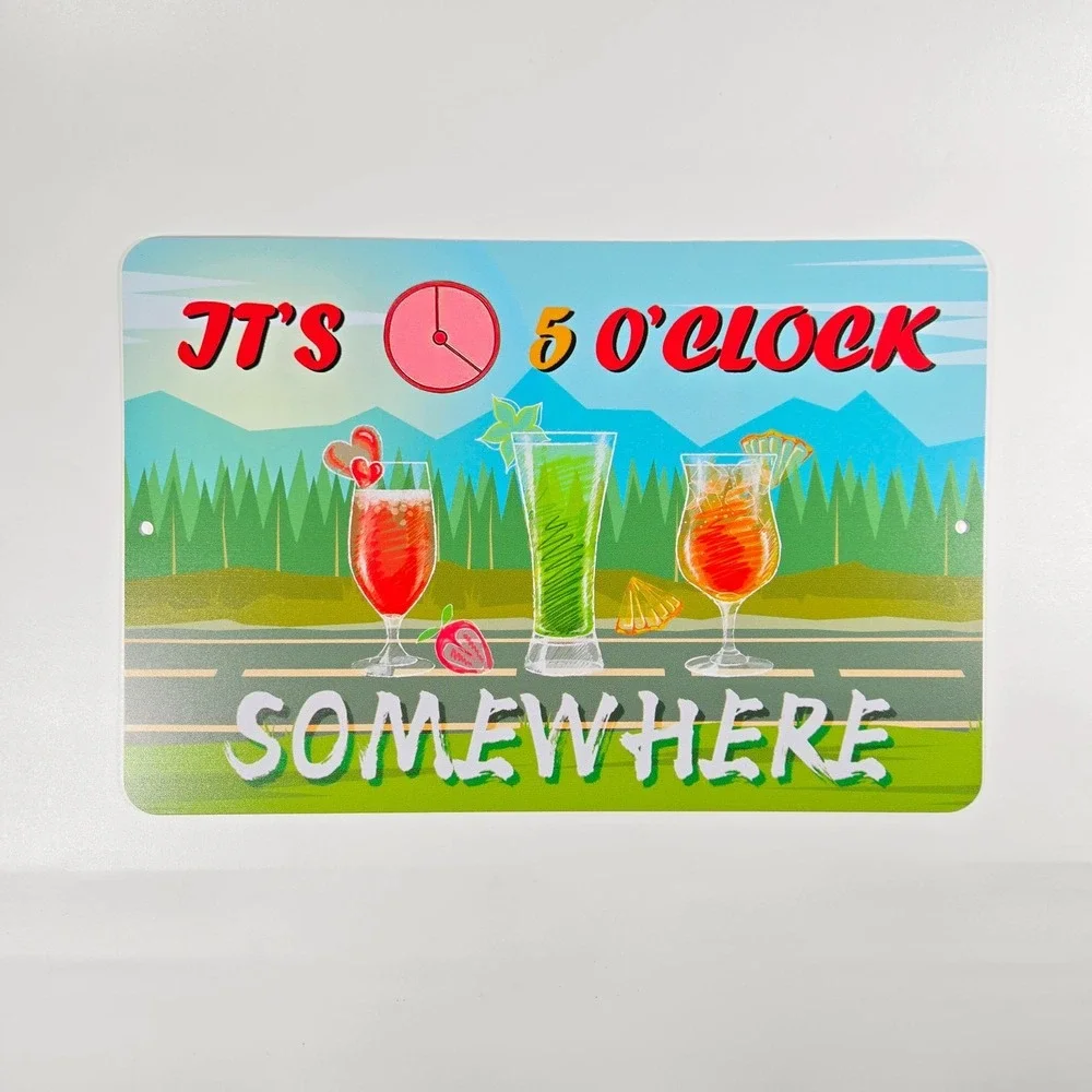 It's 5 O'CLOCK SOMEWHERE 8x12 Tin Aluminum Sign Margaritaville Tropical Tiki Bar